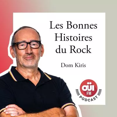 Les bonnes histoires du rock OUI FM podcast cover
