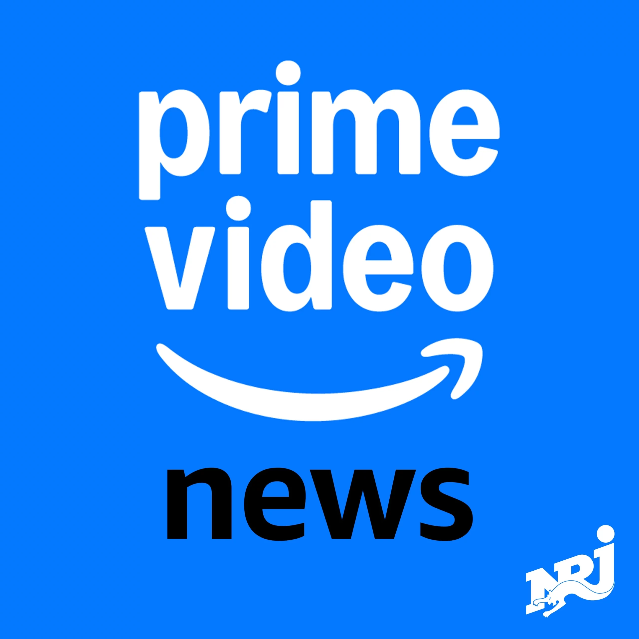 Prime Vidéo News podcast cover